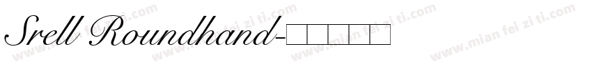 Srell Roundhand字体转换